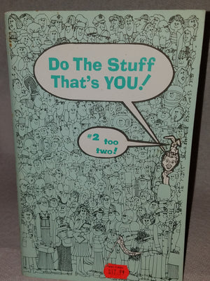 Do The Stuff That's You Volume Two