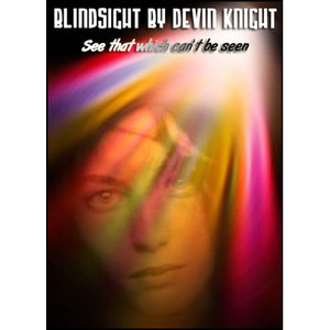 Blindsight by Devin Knight 