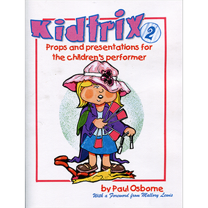 Kidtrix is a must for children's performers!