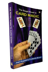 Royal Road to Card Magic by J. Hugard (Sterling)
