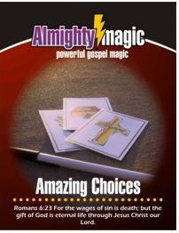 Amazing Choices Gospel Magic Trick