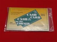 Cash on the Corner and Cash Card