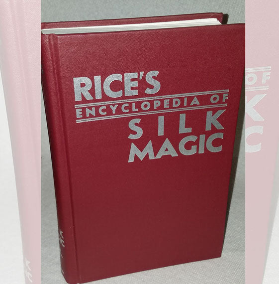 Rice's Encyclopedia of Sillk Magic