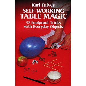 Self Working Table Magic by Karl Fulves 
