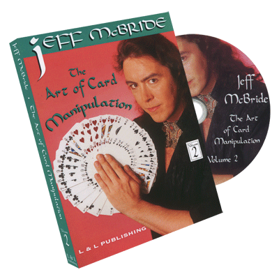 The Art Of Card Manipulation Vol.2 by Jeff McBride DVD