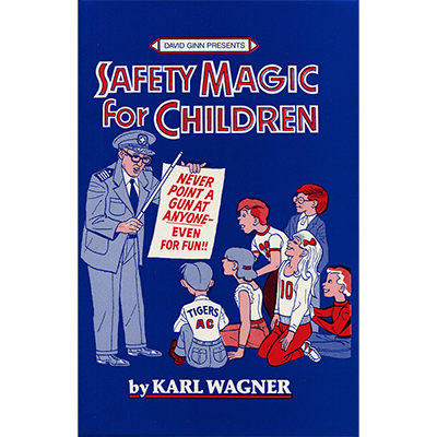 Safety Magic For Children